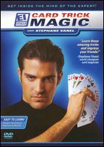 Expert Insight - Card Trick Magic With Stephane Vanel