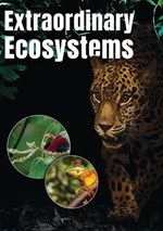 Extraordinary Ecosystems