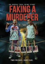Faking A Murderer