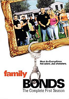 Family Bonds - The Complete First Season