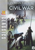 Famous Figures Of The Civil War