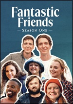 Fantastic Friends: Season One