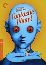 Fantastic Planet - Criterion Collection