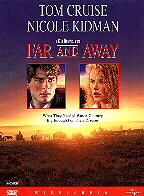 Far And Away ( 1992 )