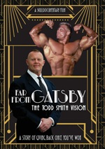 Far From Gatsby: The Todd Smith Vision