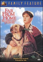 Far From Home - The Adventures Of Yellow Dog