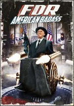 FDR - American Badass!