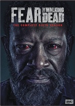 Fear The Walking Dead - The Complete Sixth Season