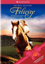 Felicity - An American Girl Adventure - Deluxe Edition