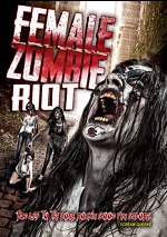 Female Zombie Riot