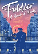 Fiddler: A Miracle Of Miracles