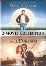 Field Of Dreams / Bull Durham