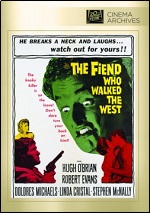 Fiend Who Walked The West