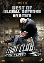 Fight Club In The Street - Best Of Global Defense System