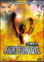 Fight For Love