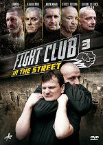 Fight Club In The Street - Vol. 3 - Krav Maga - Street Boxing - Global Defense System - Sambo