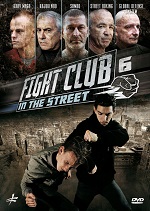 Fight Club In The Street - Vol. 6 - Krav Maga - Street Boxing - Global Defense System - Sambo