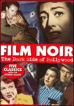 Film Noir - The Dark Side Of Hollywood