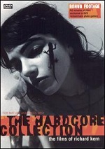 Films Of Richard Kern - Hardcore Collection
