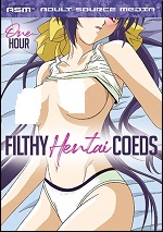 Filthy Hentai Coeds