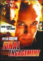 Final Engagement