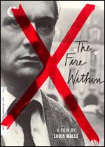 Fire Within - Criterion Collection