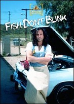 Fish Don´t Blink