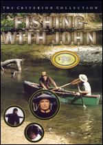 Fishing With John - Criterion Collection