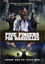 Five Fingers For Marseilles