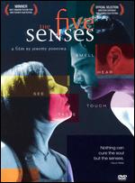 Five Senses, The