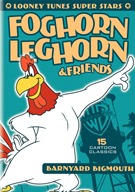 Foghorn Leghorn & Friends - Barnyard Bigmouth