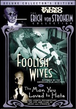 Foolish Wives / Man You Loved To Hate