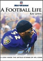 Football Life - Ray Lewis