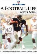 Football Life - Walter Payton