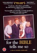 For The Bible Tells Me So