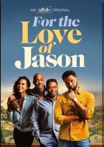 For The Love Of Jason - Series 1
