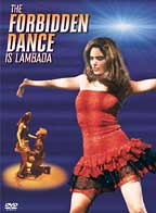 Forbidden Dance Is Lambada