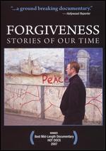 Forgiveness - Stories Of Our Time