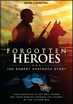 Forgotten Heroes: The Robert Hartsock Story