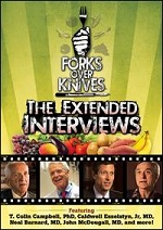 Forks Over Knives - The Extended Interviews