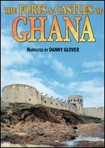 Forts & Castles Of Ghana