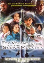 Fox Volant Of The Snowy Mountain - The Complete Uncut Series
