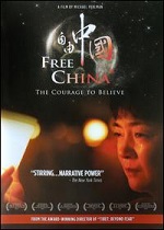 Free China - The Courage To Believe