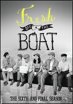 Fresh Off The Boat: The Sixth And Final Season