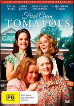 Fried Green Tomatoes - 30th Anniversary Extended Version