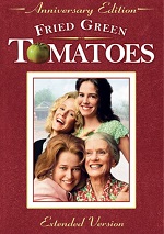 Fried Green Tomatoes - Anniversary Edition - Extended Version