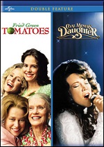 Fried Green Tomatoes / Coal Miners Daughter