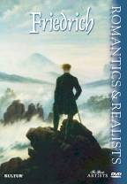 Friedrich - Romantics & Realists