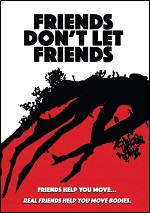 Friends Don't Let Friends