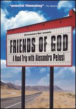 Friends Of God - A Road Trip With Alexandra Pelosi